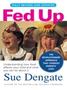 Fed Up (Fully Revised and Updated) (eBook)